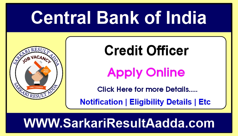 Central Bank Credit Officer Recruitment 2025 Apply for 1000 Vacancies