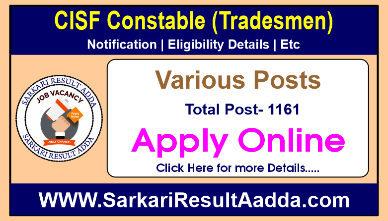 CISF Constable (Tradesmen) Apply Online for 1161 Post CISF Constable Tradesmen, cisf constable recruitment 2025, CISF Constable Tradesmen Online Form, CISF Tradesman Recruitment, CISF Constable Recruitment 2025