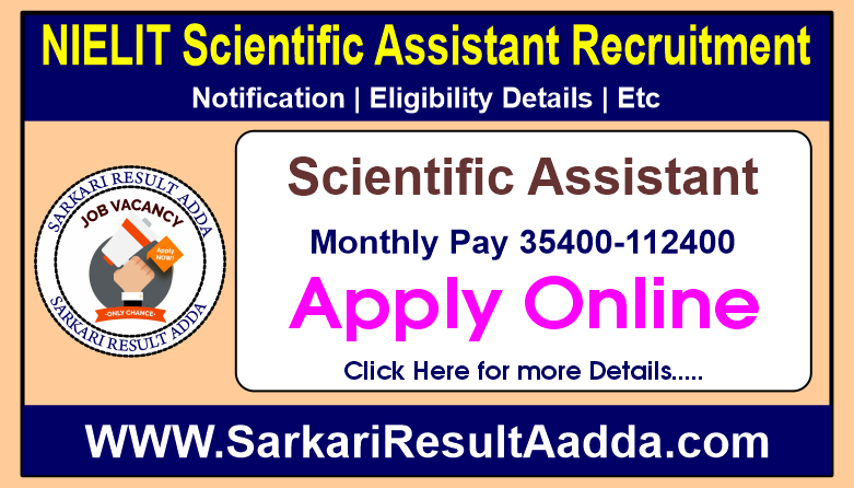 NIELIT Scientific Assistant Recruitment - Apply Online for 78 Posts