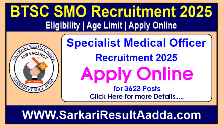 BTSC SMO Recruitment 2025 Apply Online for 3623 Specialist Medical Officer Posts btsc smo vacancy, BTSC SMO Recruitment 2025, bihar btsc smo recruitment, bihar btsc smo vacancy