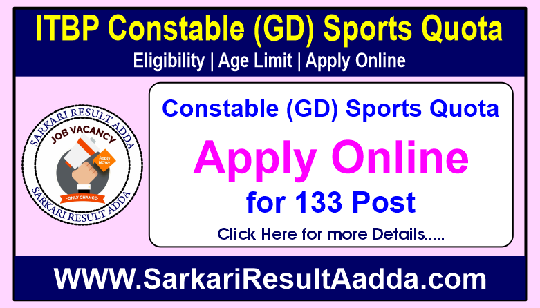 ITBP Constable (GD) Sports Quota - Apply Online for 133 Posts ITBP Constable GD Sports Quota