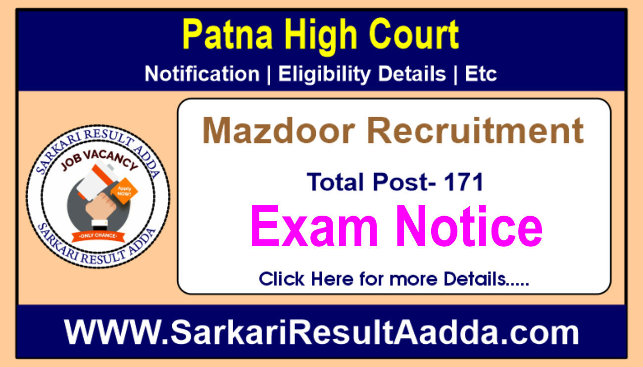 Patna High Court Mazdoor - Download Exam Notice for 171 Posts