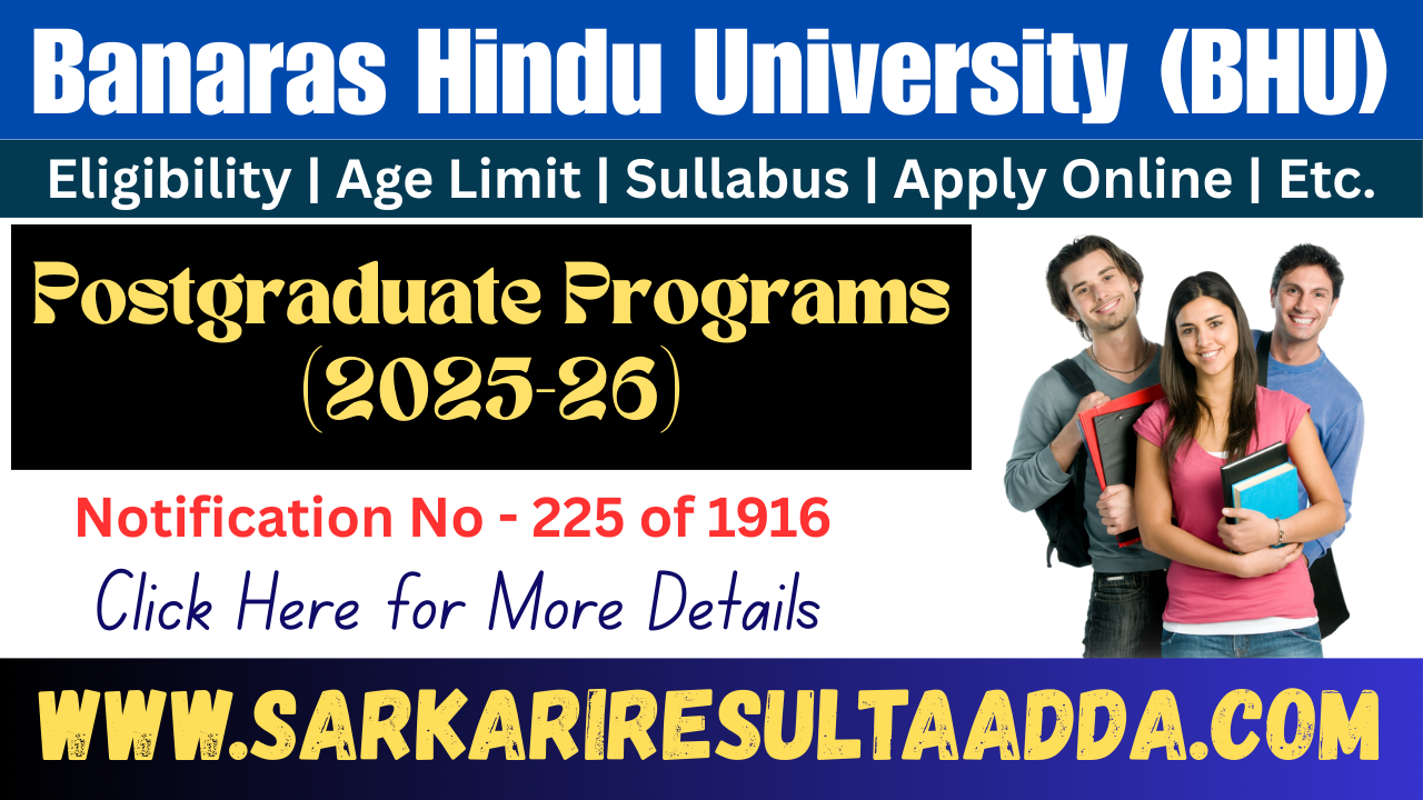 Banaras Hindu University (BHU) PG Admissions 2025-26 – Apply Online Now! bhu pg admission 2025, banaras hindu university pg admission 2025, bhu pg admission 2025 last date, bhu pg counselling 2025, bhu cuet pg admission 2025