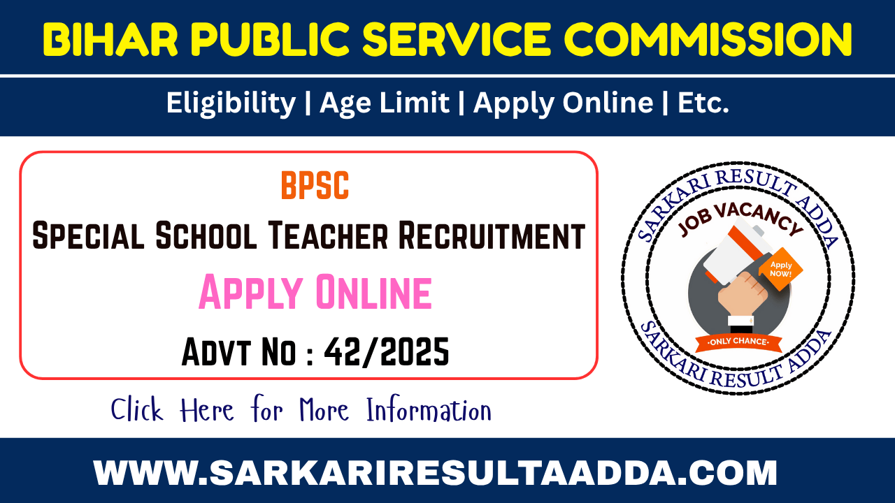 BPSC Special School Teacher Recruitment 2025 - Apply Online for 7279 Vacancies