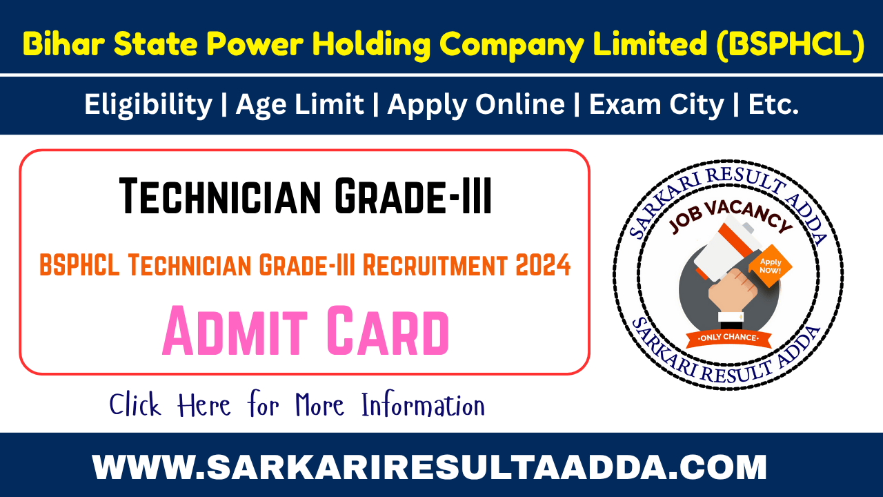 BSPHCL Technician Grade-III - Exam Notice BSPHCL Technician Grade-III Recruitment, bsphcl technician grade 3 exam date, bsphcl exam date, bsphcl exam date 2025 admit card release date, bsphcl technician grade 3 exam date 2025, BSPHCL Technician Grade 3 Admit Card