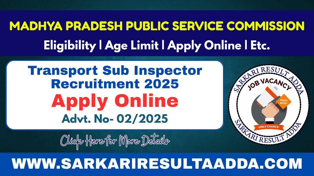 MPPSC Transport Sub Inspector Recruitment 2025 - Apply Online MPPSC Transport Sub Inspector