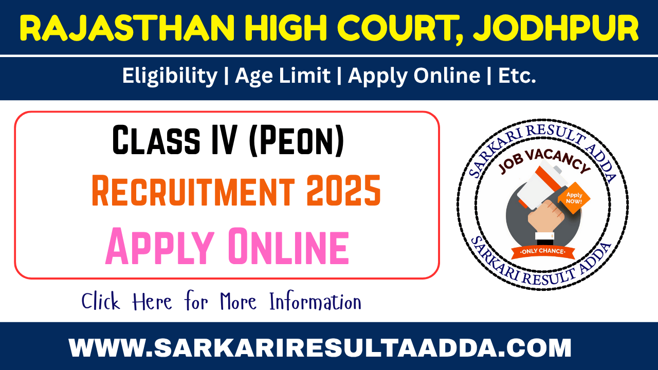 Rajasthan High Court 5670 Class IV (Peon) Recruitment 2025 - Apply Online rajasthan high court vacancy, rajasthan high court peon vacancy 2025, rajasthan high court group d vacancy 2025, rajasthan high court recruitment 2025, rajasthan vacancy
