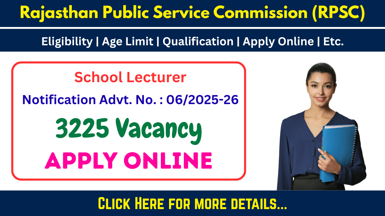 RPSC School Lecturer Recruitment 2025 - Apply Online For 3225 Vacancy