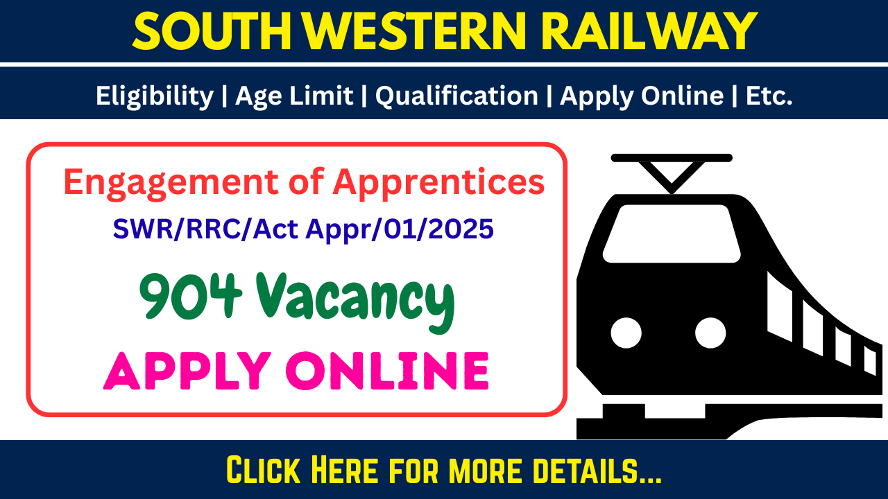RRC SWR Apprentice Vacancy 2025- Apply Online for 904 Posts