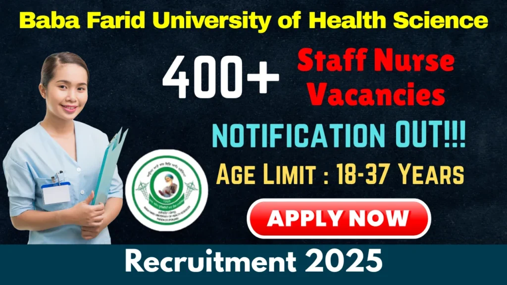 BFUHS Recruitment 2025 - Apply Online for 406 Staff Nurse (BFUHS Staff Nurse Recruitment 2025, BFUHS Recruitment 2025, BFUHS Staff Nurse Jobs 2025, BFUHS Staff Nurse Job openings, BFUHS Staff Nurse Job Vacancy, BFUHS Staff Nurse Careers, Job Openings in BFUHS Staff Nurse, BFUHS Staff Nurse Sarkari Naukri)