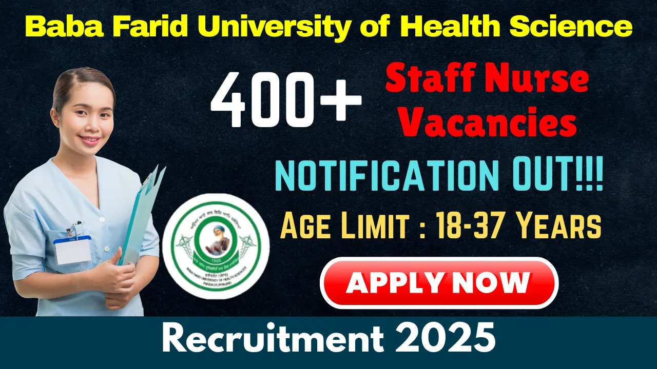 BFUHS Recruitment 2025 - Apply Online for 406 Staff Nurse (BFUHS Staff Nurse Recruitment 2025, BFUHS Recruitment 2025, BFUHS Staff Nurse Jobs 2025, BFUHS Staff Nurse Job openings, BFUHS Staff Nurse Job Vacancy, BFUHS Staff Nurse Careers, Job Openings in BFUHS Staff Nurse, BFUHS Staff Nurse Sarkari Naukri)