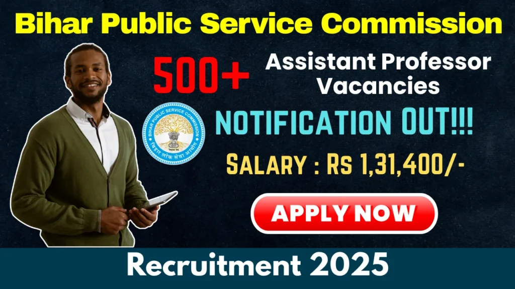 BPSC Assistant Professor Recruitment 2025 - Apply for 539 Vacancies in Engineering Colleges (BPSC Assistant Professor Recruitment 2025, BPSC Assistant Professor Jobs 2025, BPSC Assistant Professor Job openings, BPSC Assistant Professor Job Vacancy, BPSC Assistant Professor Careers, BPSC Assistant Professor Fresher Jobs 2025, Job Openings in BPSC Assistant Professor, assistant professor vacancy in bihar, sarkari job bihar, bihar government job vacancy, sarkari job bihar 2025, jobs in bihar, bihar upcoming vacancy 2025, bihar govt vacancy 2025, job portal bihar, bihar vacancy 2025, bihar rojgar result)