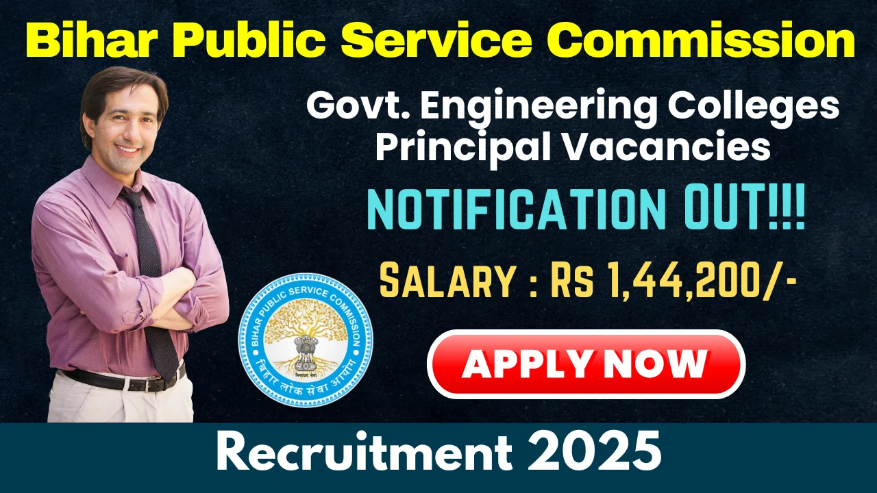 BPSC Recruitment 2025 - Apply Online for 25 Principal Posts in Bihar Government Engineering Colleges