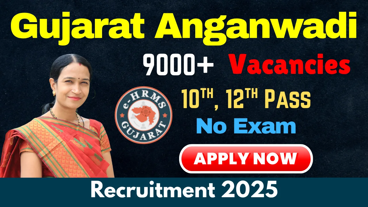 Gujarat Anganwadi Recruitment 2025 - Apply for 9895 Anganwadi Worker & Helper Posts (Gujarat Anganwadi Recruitment 2025, Gujarat Anganwadi Jobs 2025, Gujarat Anganwadi Job openings, Gujarat Anganwadi Job Vacancy, Gujarat Anganwadi Careers, Gujarat govt jobs, Gujarat govt job vacancy 2025, Govt. Jobs, jobs in Gujarat, GSSB Recruitment 2025, GSSB Jobs 2025, GSSB Job openings, GSSB Job Vacancy, GSSB Careers)
