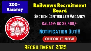 RRB Section Controller Recruitment 2025: Apply Online for 368 Posts