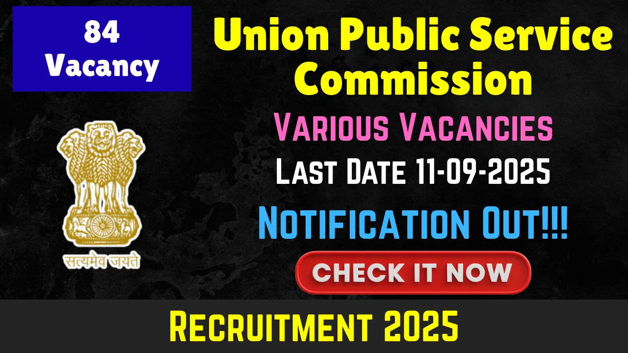 UPSC Recruitment 2025: Apply Online for 84 Assistant Public Prosecutor, Public Prosecutor, and Lecturer Posts (UPSC Various Vacancy, UPSC Recruitment 2025, UPSC Jobs 2025, UPSC Job Openings, UPSC Job Vacancy, UPSC Careers, Job Openings In UPSC, UPSC Sarkari Naukri, Jobs In UPSC) UPSC Assistant Public Prosecutor Recruitment