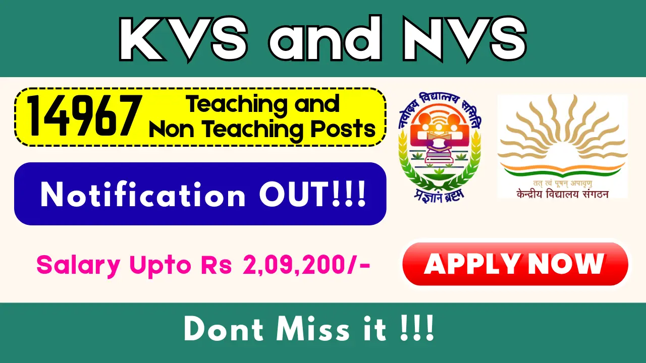 KVS and NVS Recruitment 2025: Apply Online for 14967 Teaching & Non-Teaching Posts